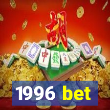 1996 bet